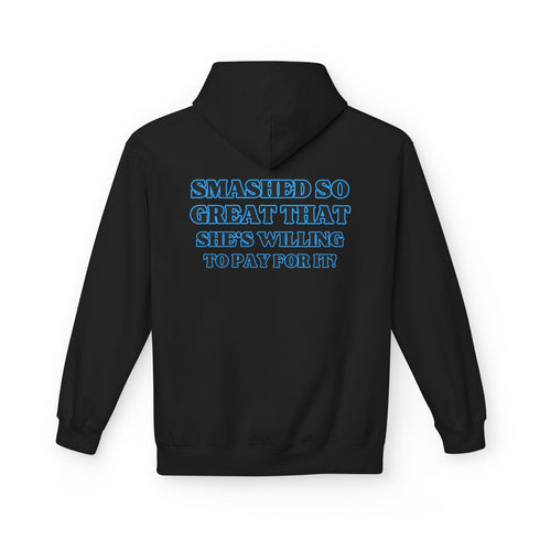 Funny Unisex Fleece Hoodie - 'Smashed Me Daddy'