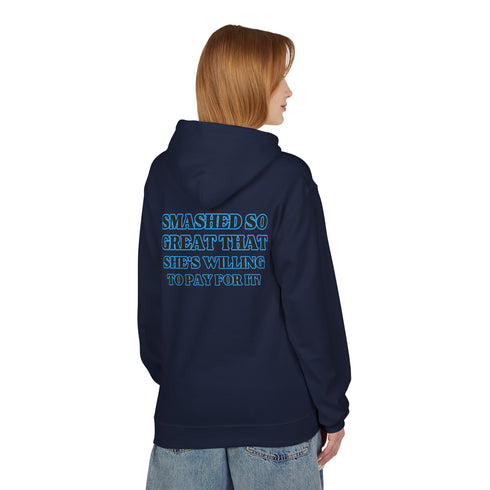 Funny Unisex Fleece Hoodie - 'Smashed Me Daddy'