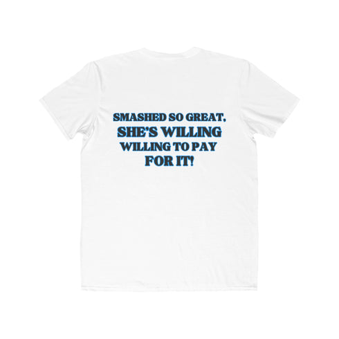 smashed so great - Smash Me Daddy Graphic T-Shirt