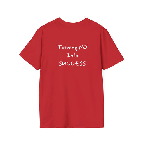 Turning No Into Success Resilient Minds Unisex Softstyle T-Shirt