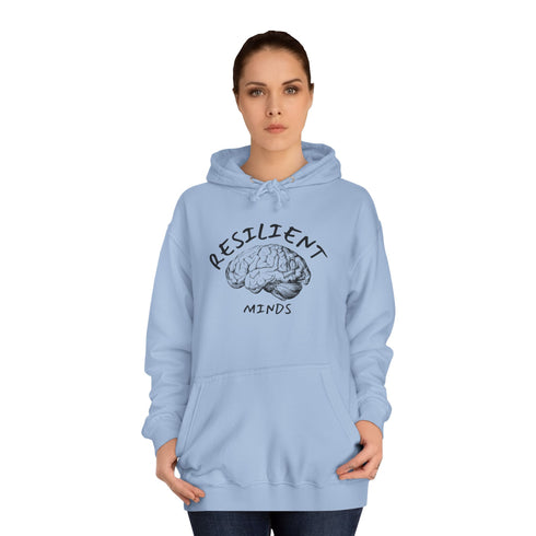 Resilient Minds Unisex College Hoodie