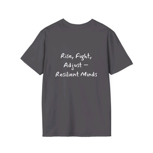 Rise, Fight Adjust Resilient Minds Unisex Softstyle T-Shirt