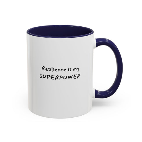Resilience Is My SuperPower - Resilient Minds Accent Coffee Mug (11oz & 15oz)
