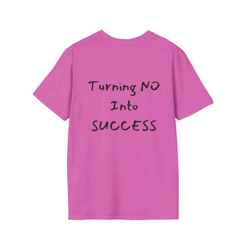 Turning No Into Success Resilient Minds Unisex Softstyle T-Shirt