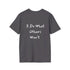 I do what others won't Resilient Minds Unisex Softstyle T-Shirt