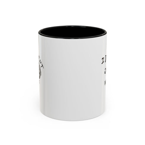I Do What Others Won't Resilient Minds Accent Coffee Mug (11oz & 15oz)