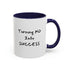 Turning No Into Success Accent Coffee Mug (11oz & 15oz)
