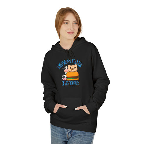 Funny Unisex Fleece Hoodie - 'Smashed Me Daddy'
