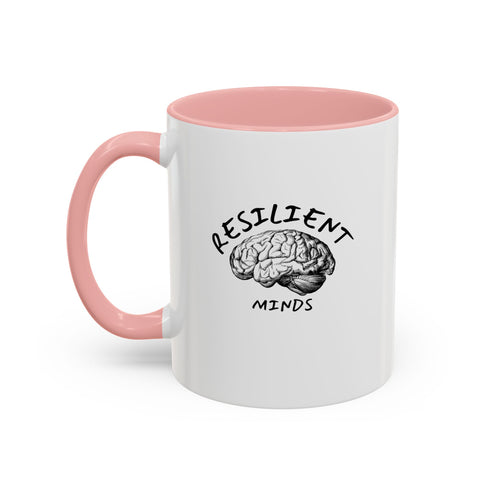 3 Keys to Success: Be Resilient, Have Faith, Stay Disciplined - Resilient Minds Accent Coffee Mug (11oz & 15oz)