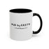 Walk By Faith 2 Corinthians 5:7 - Resilient Minds Accent Coffee Mug (11oz & 15oz)