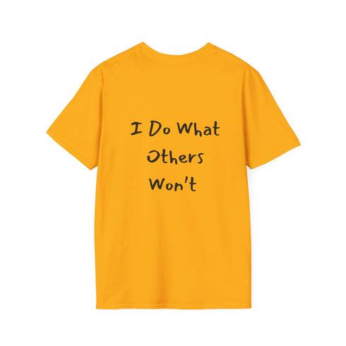I do what others won't Resilient Minds Unisex Softstyle T-Shirt