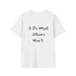 I do what others won't Resilient Minds Unisex Softstyle T-Shirt
