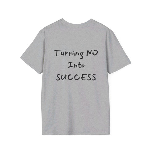 Turning No Into Success Resilient Minds Unisex Softstyle T-Shirt