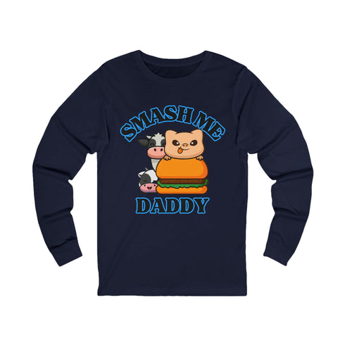 Funny Unisex Jersey Long Sleeve Tee - Smash Me Daddy with Playful Graphics