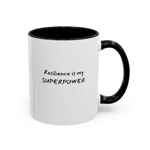 Resilience Is My SuperPower - Resilient Minds Accent Coffee Mug (11oz & 15oz)