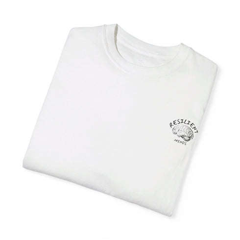 Resilient Minds Unisex Garment-Dyed T-shirt