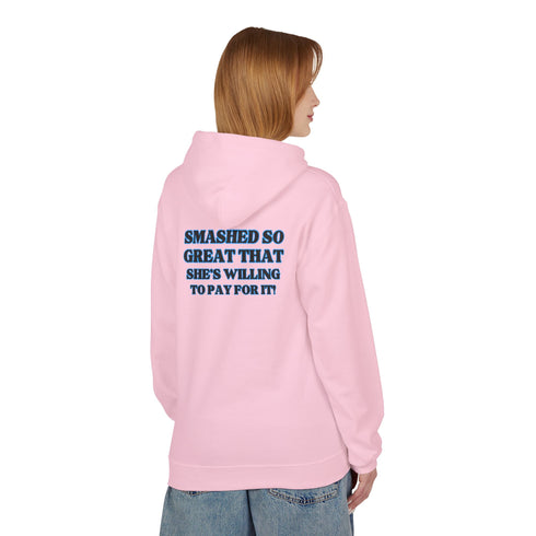 Funny Unisex Fleece Hoodie - 'Smashed Me Daddy'