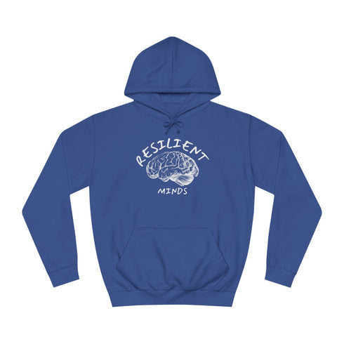 Resilient Minds Unisex College Hoodie
