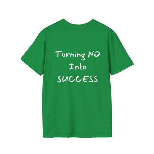Turning No Into Success Resilient Minds Unisex Softstyle T-Shirt