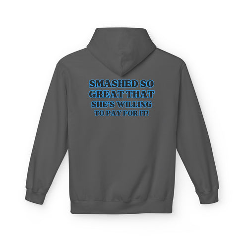 Funny Unisex Fleece Hoodie - 'Smashed Me Daddy'