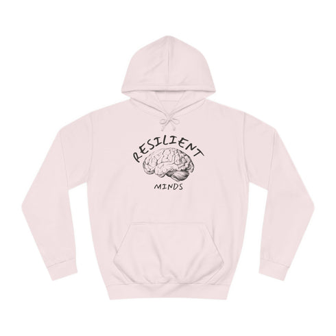 Resilient Minds Unisex College Hoodie
