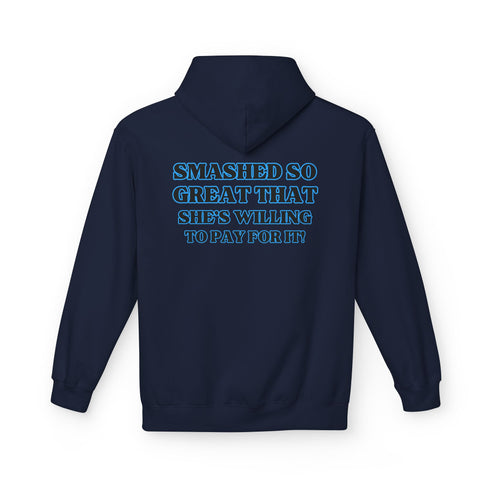 Funny Unisex Fleece Hoodie - 'Smashed Me Daddy'