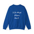 I do what others won't Unisex Heavy Blend™ Crewneck Sweatshirt